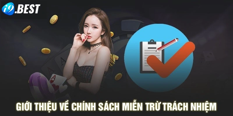 Miễn trừ trách nhiệm tại cổng game I9bet là gì?