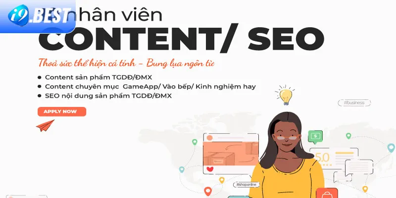 Tuyển dụng I9Bet vị trí SEO Web và Content SEO